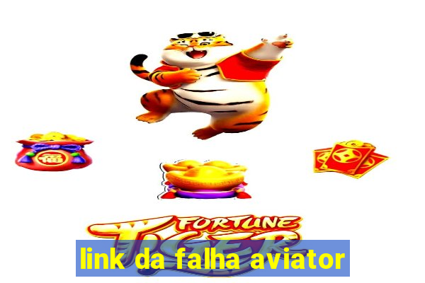 link da falha aviator